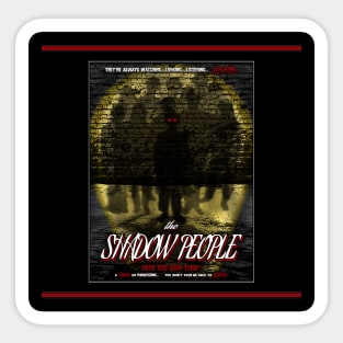 The Shadow People Sticker